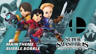 Super Smash Bros. Ultimate -Fan Remix- Main Theme Bubble Bobble