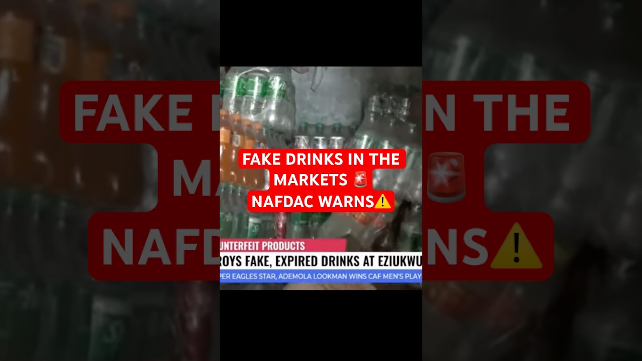NAFDAC Clamps Down on 150 Shops in Aba for Selling Fake & Expired Drinks 🚫🧃