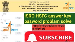 isro hsfc answer key download problem || isro hsfc answer key and response sheet kaise dawnlod kr