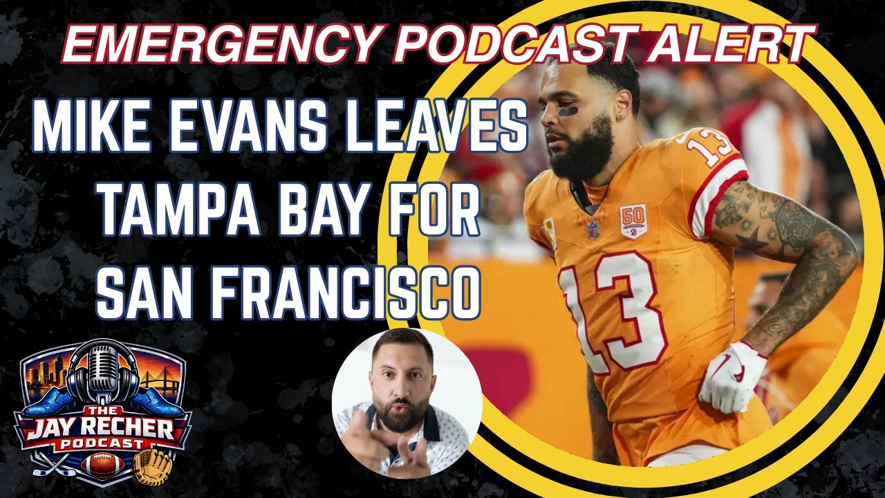 EMERGENCY PODCAST ALERT!!! Mike Evans Leaving Tampa Bay For San Francisco!!!