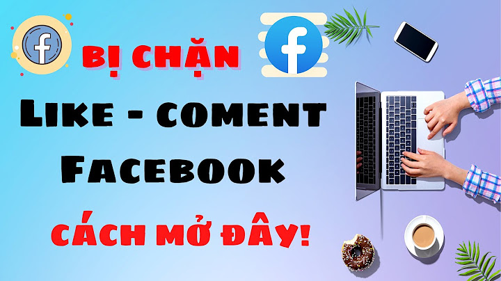 Hướng dẫn cách chặn like trong facebook