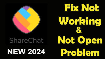 How To Fix ShareChat App Not Working | ShareChatNot Open Problem | PSA 24