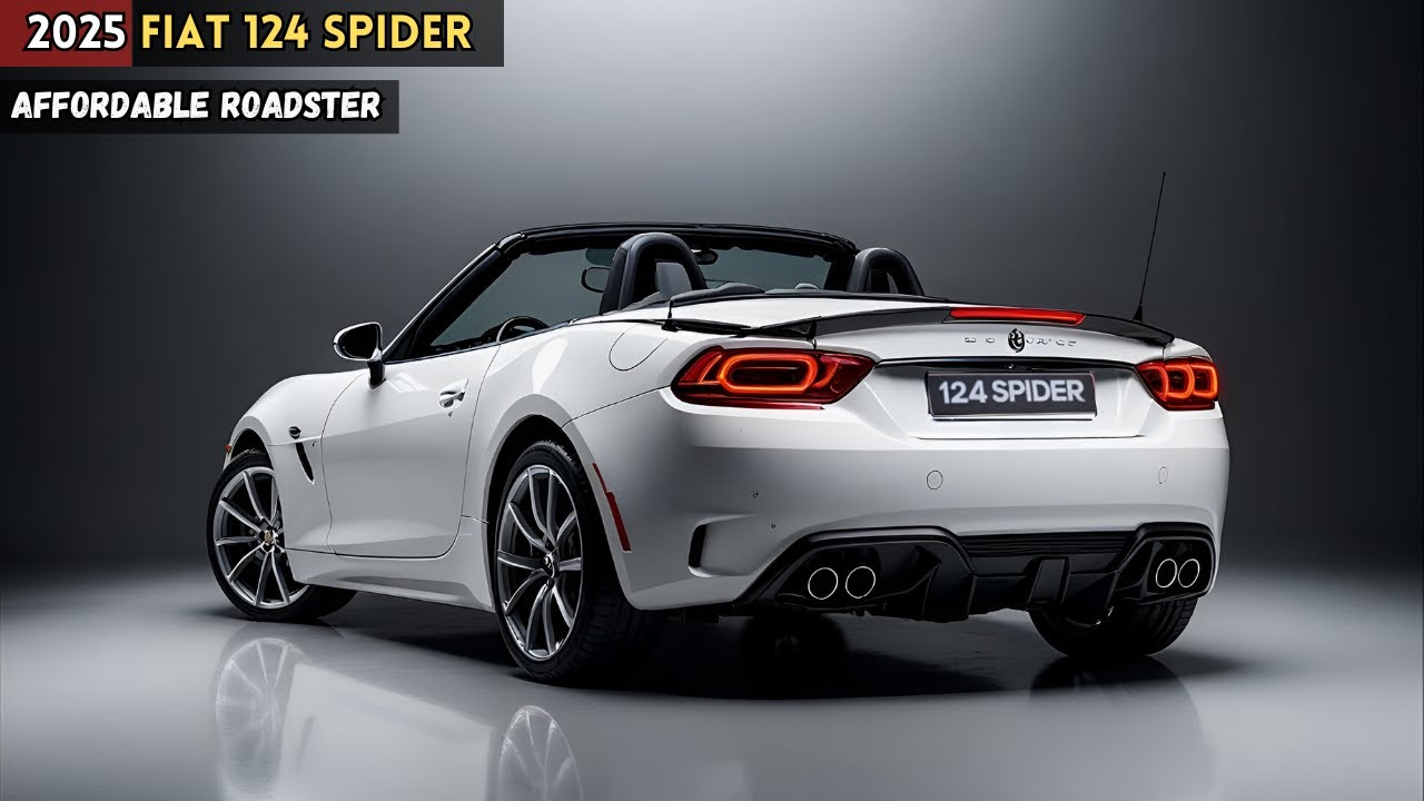 2025 Fiat 124 Spider – The Italian Affordable Roadster We’ve Been ...