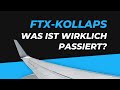 Der Untergang von FTX - Was du daraus lernen musst!