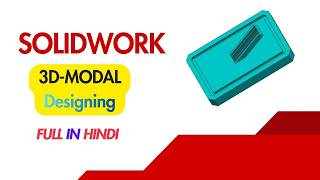 Die Mold Part Design in SolidWorks 2024 | Complete 3D Modeling Tutorial Hindi