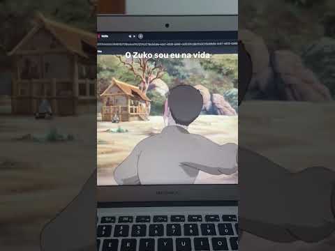 O Zuko sou eu na vida