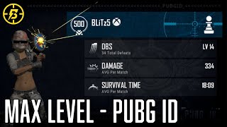 I Reached Max Level in PUBG ID