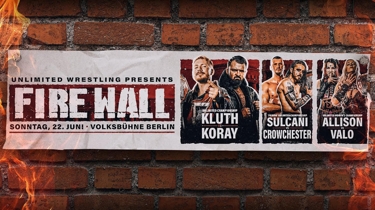Unlimited Wrestling FireWall 2025 | Full Show [ENG]