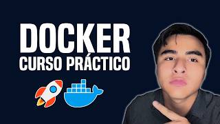 El Mejor Curso Práctico de Docker de Todo el Planeta (2026)