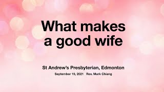 What makes a good wife
