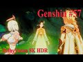 【原神】#57 Genshin #DolbyVision 8K HDR『キィニチで始める原神』