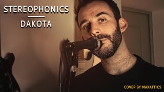 Stereophonics - Dakota (Cover by MaxAttics)