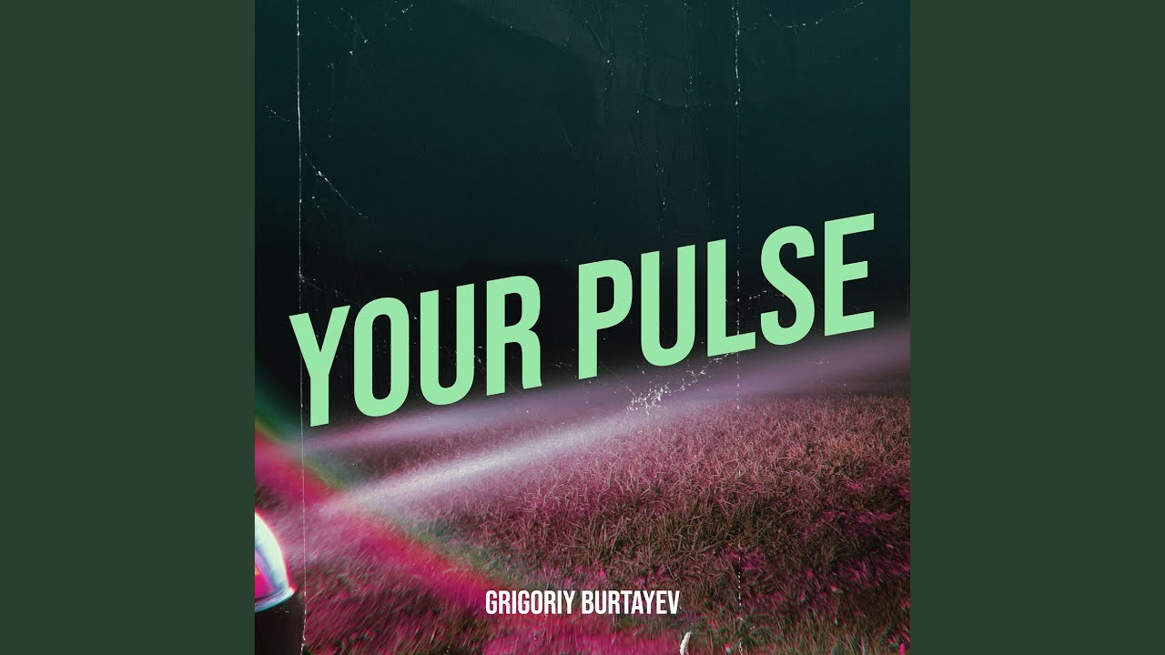 Your Pulse