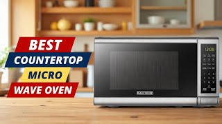Which Countertop Microwave is Best Our Top 5 Revealed