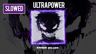 KRUSH KILLER ( ULTRA POWER SLOWED + REVERB  KRUSH ) Resimi