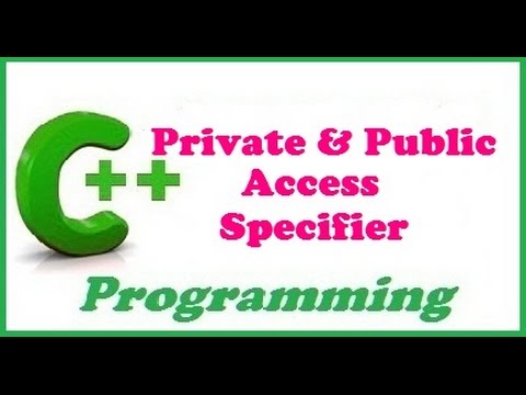 C++ programming video tutorials - private and public access specifier ...