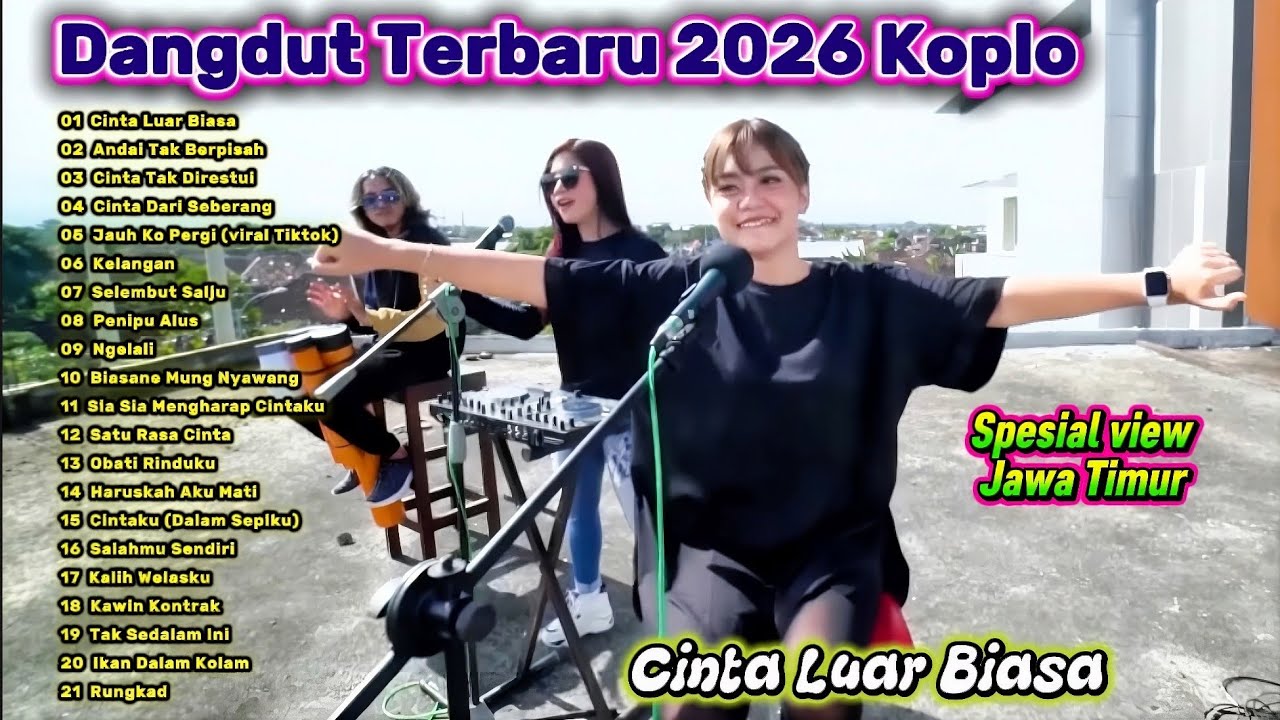 Dangdut Koplo Terbaru 2026 Full Album | Cinta Luar Biasa, Cinta Tak Direstui Paling Populer 🔥