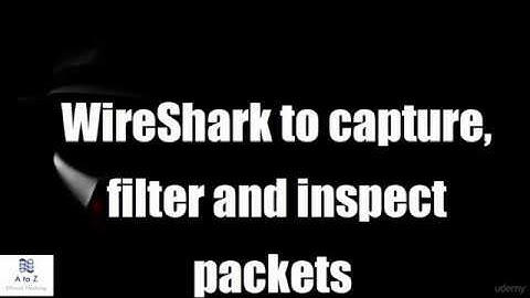 wireshark to capture filter and inspect packets