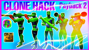 【Payback²】Player Clone V1
