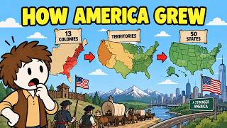 How Did America Go From 13 Colonies to 50 States