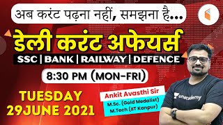 8:30 PM - Daily Current Affairs 2021 by #Ankit_Avasthi​​​​​​ | Current Affairs Today | 29 June 2021