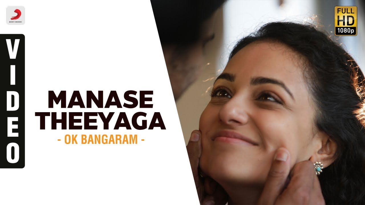 OK Bangaram   Manase Theeyaga Video  AR Rahman Mani Ratnam
