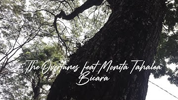 TheOvertunes ft  Monita Tahalea - Bicara (Unofficial Video)