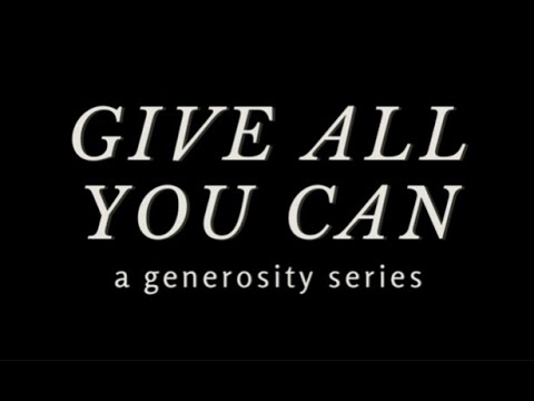 Give All You Can: Week 3 | November 19, 2023