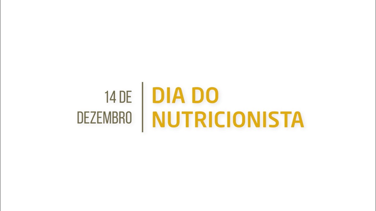 Dia do Nutricionista | 14.12.2023