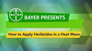 How to Apply Herbicides in a Heat Wave screenshot 3