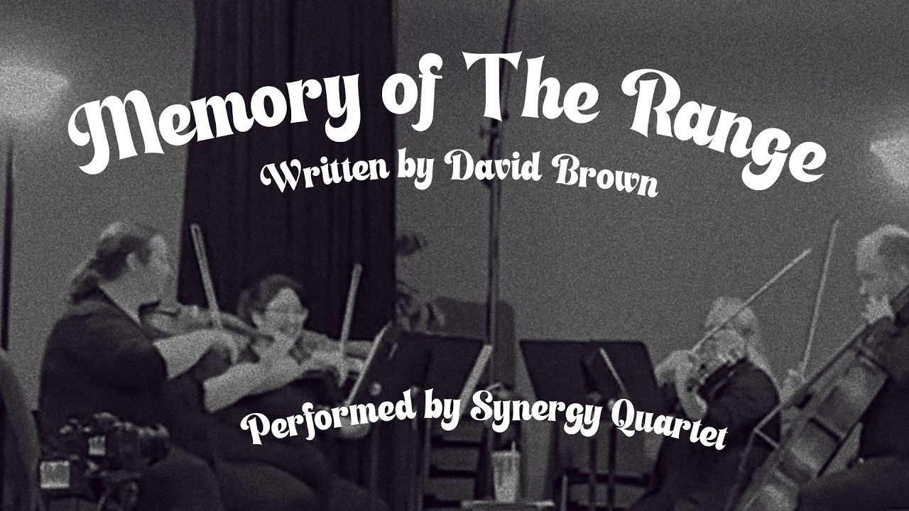 Memory of the Range: String Quartet Tune - YouTube