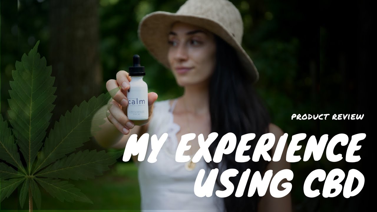 Trying CBD oil | Product Review for Calm by Wellness co Trying CBD oil | Product Review for Calm by Wellness co