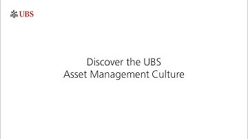 Discover the UBS Asset Management Culture