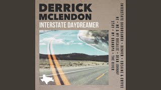 Video thumbnail of "Derrick McLendon - Interstate Daydreamer (Acoustic)"