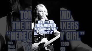 Tom Petty And The Heartbreakers “Here Comes My Girl” #80s #80smusic #tompetty