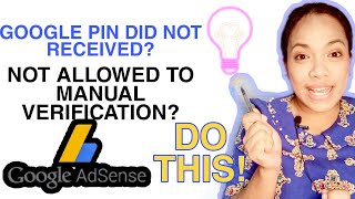 ADSENSE PIN NOT ARRIVED | MANUAL VERIFICATION FAILED | WHAT HAPPEN