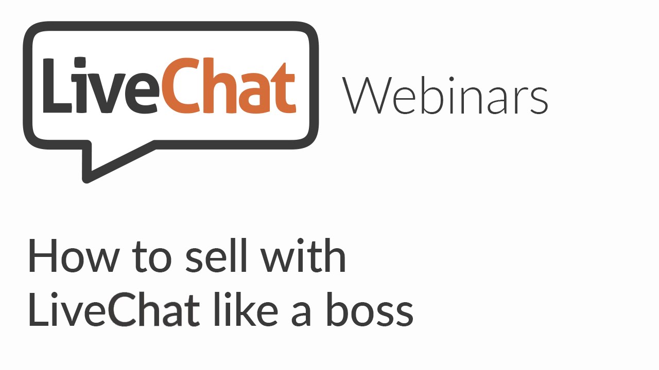 LiveChat Webinars: How to sell with LiveChat Like a boss customers in spanish