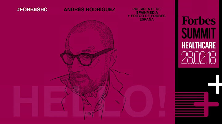 #ForbesHC - Andrés Rodríguez, editor y director de Forbes