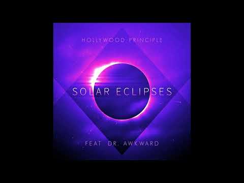 Hollywood Principle - Solar Eclipses ft. Dr. Awkward (Acapella)