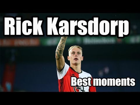 Feyenoord Rotterdam - Best Moments of Rick Karsdorp