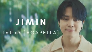 Jimin -Letter Live Acapella