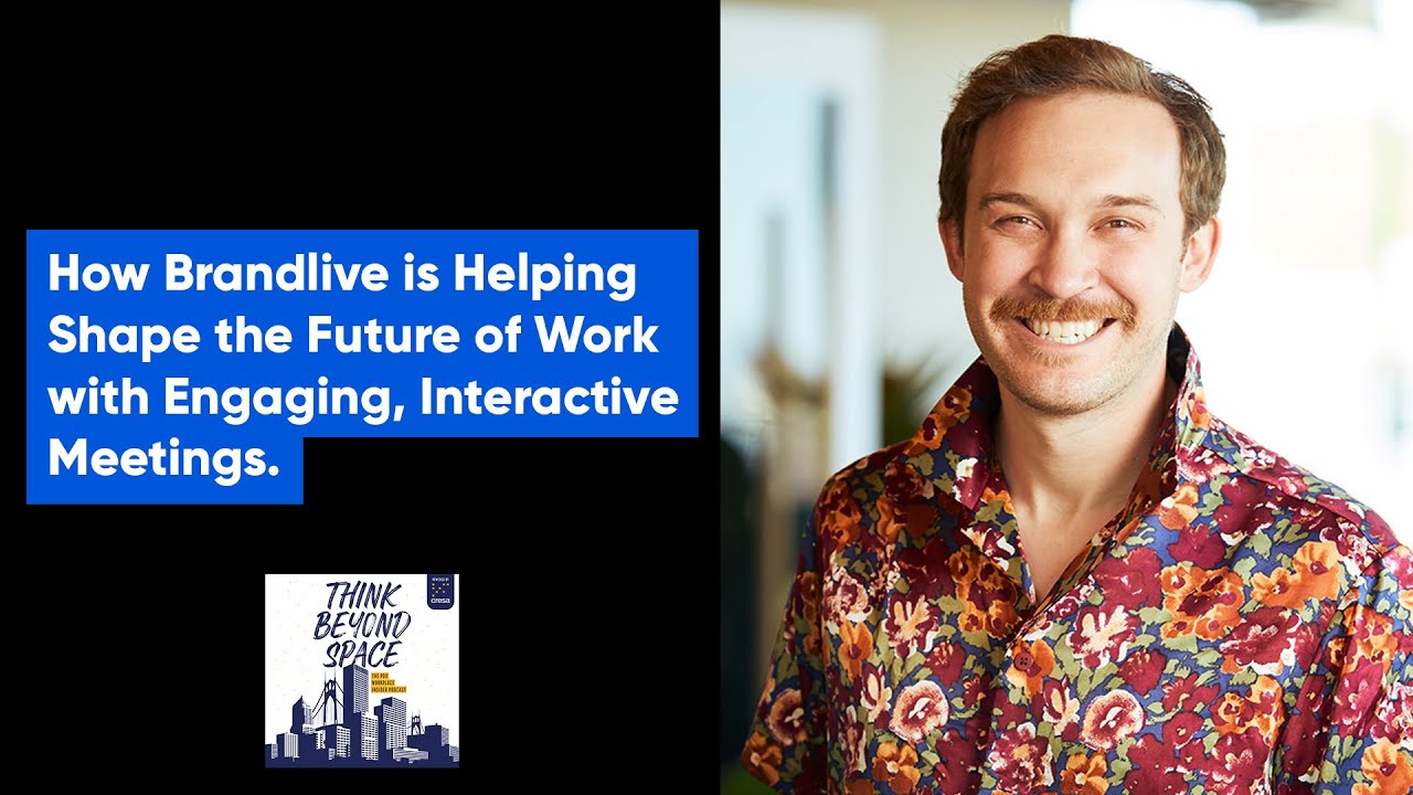 How Brandlive is Helping Shape the Future of Work with more Engaging, Interactive Meetings