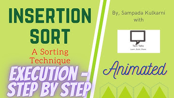 Step by Step Execution (Dry Run) of Insertion Sort | Part 5 | Sorting Algorithm | Data Structures