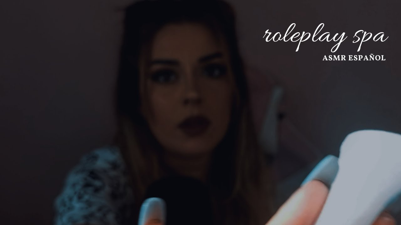 Roleplay Spa | ASMR Español