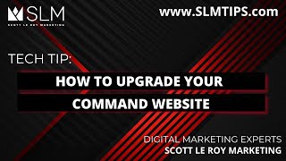 KW Command Tip - How To Upgrade Your Command Website