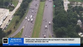 Maryland Transportation Authority Police targeting speeding drivers on I-95