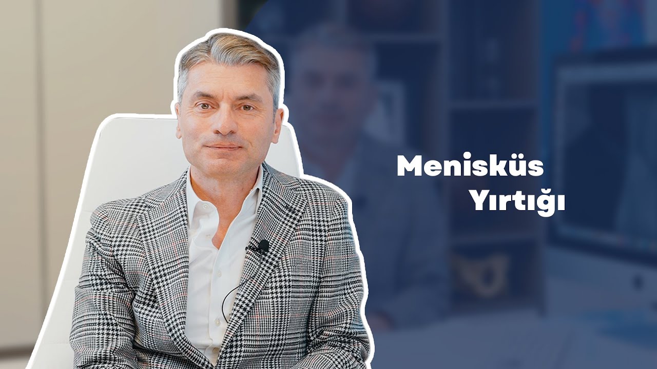 Menisküs Yırtığı: Belirtileri, Tedavi Yöntemleri ve İyileşme Süreci | Op. Dr. Utku Erdem Özer