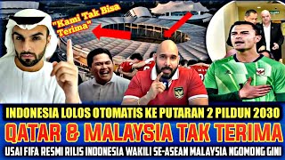 QATAR & MALAYSIA DI PERMALUKAN INDONESIA.! Usai Protes Tak Terima Timnas Lolos Otomatis Ke PILDUN