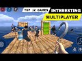 Top 12 Best INTERESTING MULTIPLAYER GAMES for Android iOS
