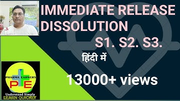 Dissolution Acceptance Criteria for Immediate Release Dosage Forms -S1, S2, S3 (in Hindi)